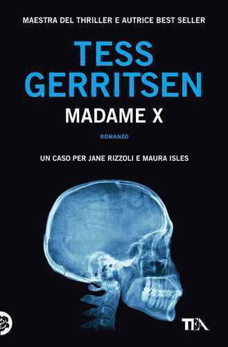 Madame X — Tess Gerritsen