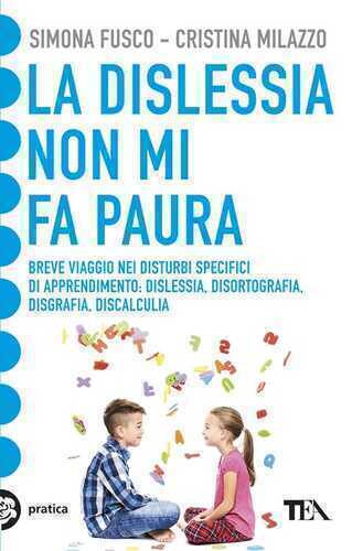 La dislessia non mi fa paura