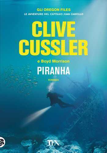 Piranha — Clive Cussler