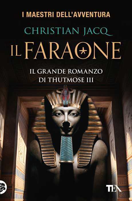 Il faraone — Christian Jacq