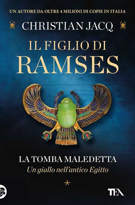 La tomba maledetta. Il figlio di Ramses — Christian Jacq