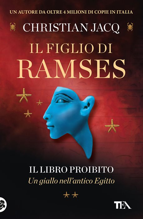 Il libro proibito. Il figlio di Ramses — Christian Jacq