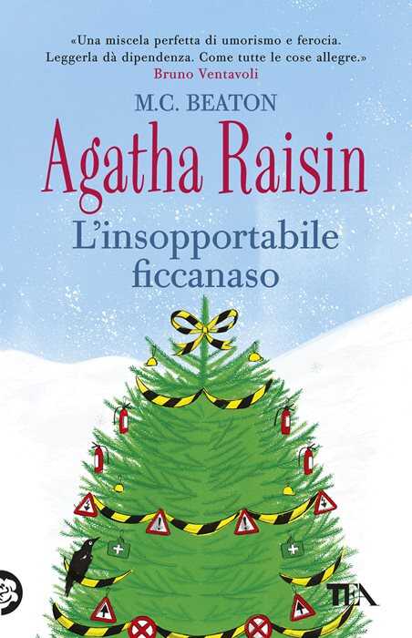 L'insopportabile ficcanaso. Agatha Raisin