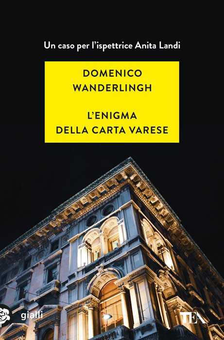 L'enigma della carta Varese. Un caso per l'ispettrice Anita Landi