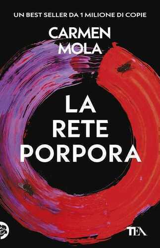 La rete porpora. Il secondo caso dell'ispettrice Elena Blanco