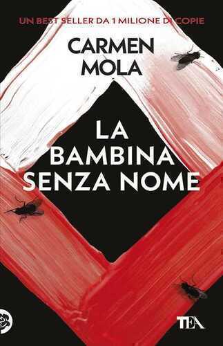 La bambina senza nome. Il terzo caso dell'ispettrice Elena Blanco