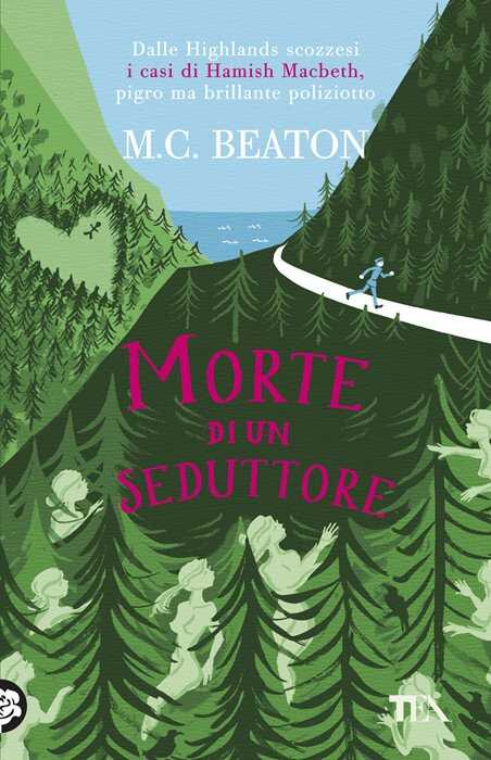 Morte di un seduttore. I casi di Hamish Macbeth