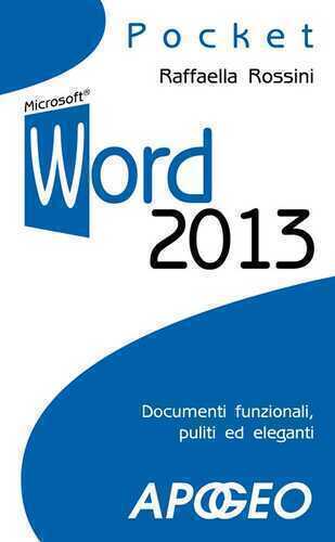 Word 2013 — Raffaella Rossini