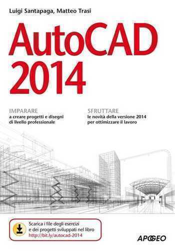Autocad 2014 — Luigi Santapaga