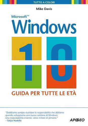 Windows 10. La guida per tutte le età