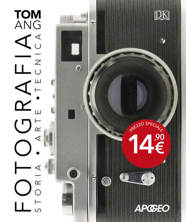 Fotografia. Storia, arte, tecnica