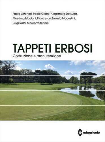 Tappeti erbosi. Costruzione e manutenzione