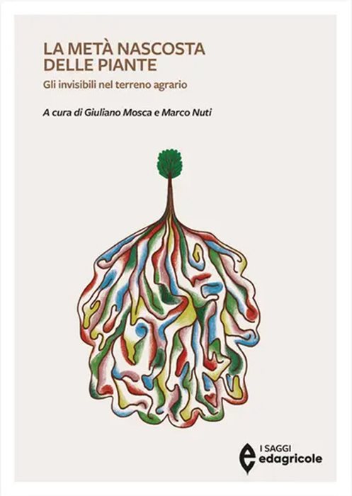La metà nascosta delle piante. Gli invisibili nel terreno agrario