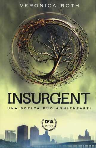 Insurgent — Veronica Roth