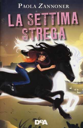 La settima strega — Paola Zannoner