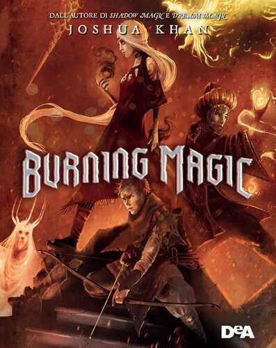 Burning magic — Joshua Khan