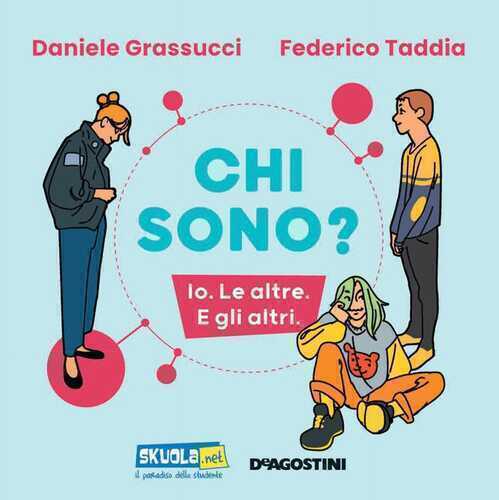 Chi sono? Io. Le altre. E gli altri
