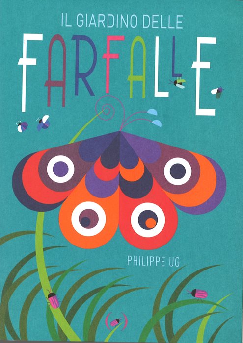 Il giardino delle farfalle. Ediz. illustrata