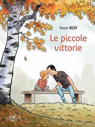Le piccole vittorie