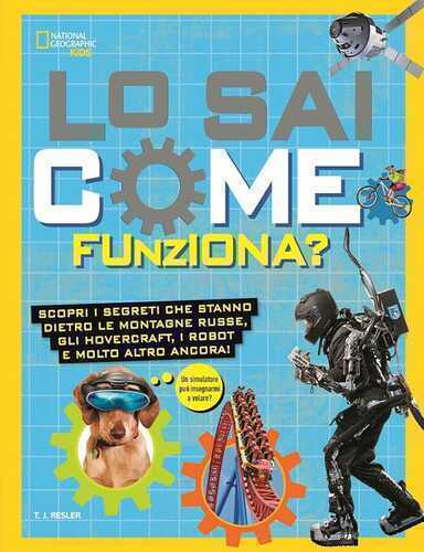 Lo sai come funziona?