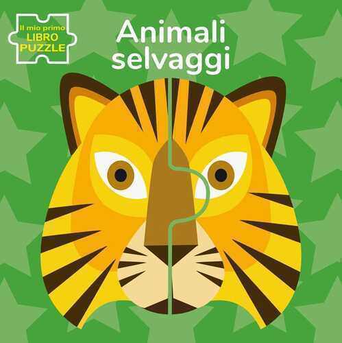 Animali selvaggi. Il mio primo libro puzzle. Ediz. a colori