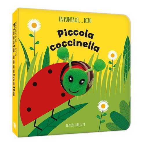 Piccola coccinella. In punta di dito. Ediz. a colori