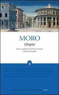 L'utopia. Ediz. integrale — Tommaso Moro