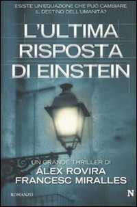 L' ultima risposta di Einstein — Álex Rovira Celma,