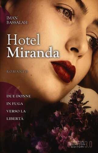 Hotel Miranda — Iman Bassalah