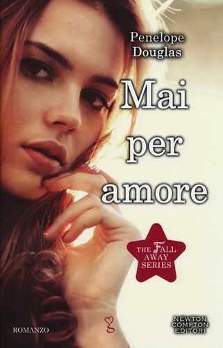 Mai per amore. Bully. The Fall Away Series