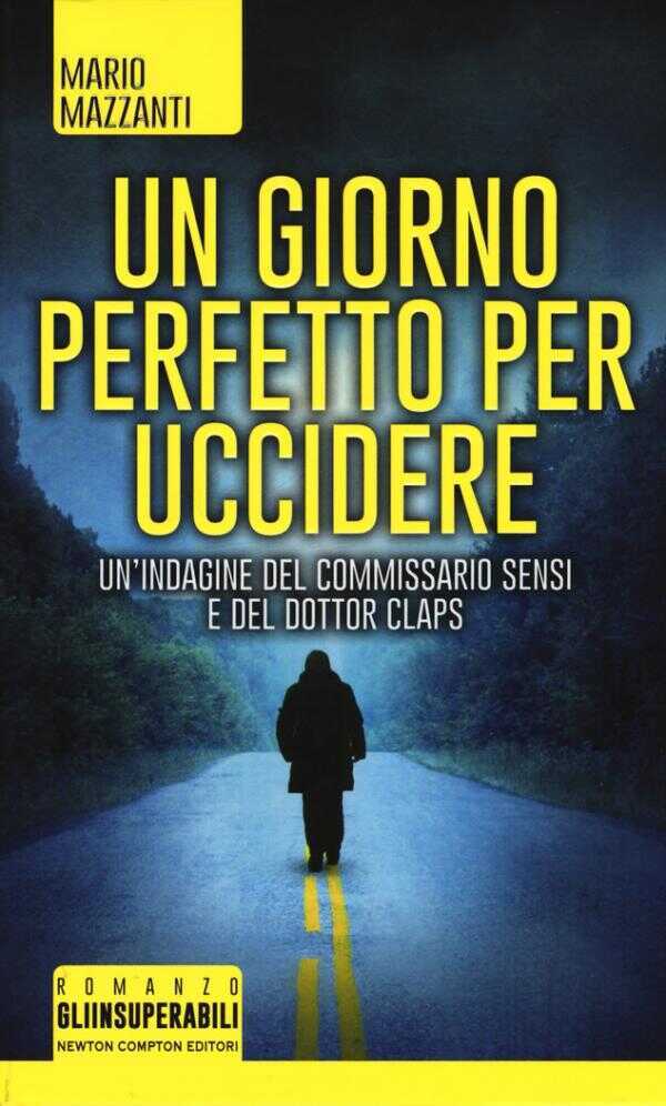 Un Giorno Perfetto Per Uccidere