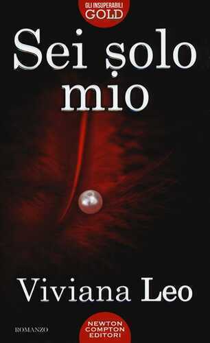 Sei solo mio — Viviana Leo