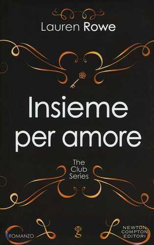 Insieme per amore. The Club series
