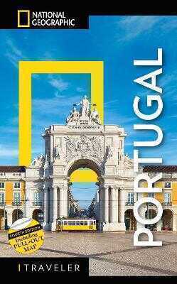 National Geographic Traveler: Portugal, 4th Edition