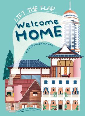 Lift The Flap Welcome Home