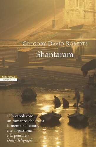 Shantaram — Gregory David Roberts