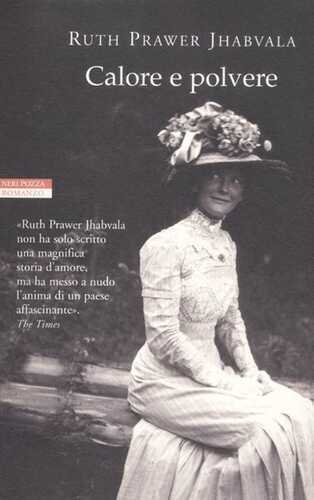 Calore e polvere — Ruth Prawer Jhabvala