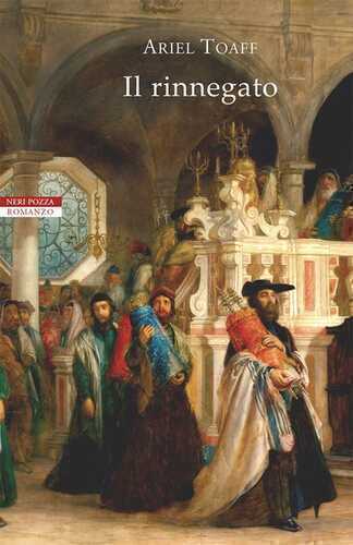 Il rinnegato — Ariel Toaff