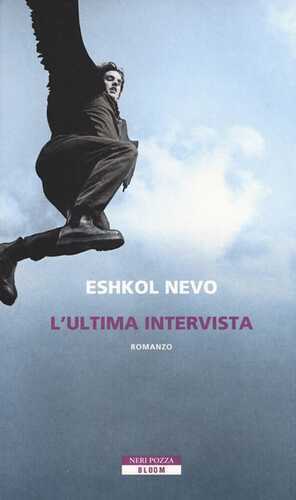 L'ultima intervista — Eshkol Nevo