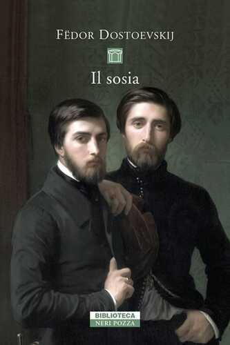 Il sosia — Fëdor Dostoevskij