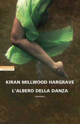 L'albero della danza — Kiran Millwood Hargrave