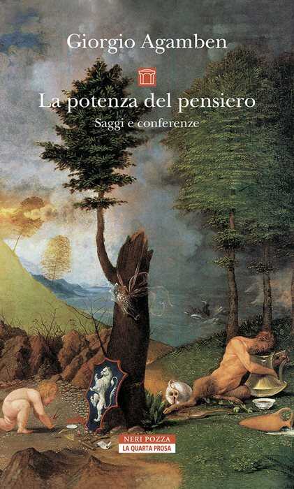 La potenza del pensiero. Saggi e conferenze. Nuova ediz.
