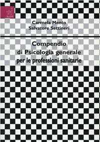 Compendio di psicologia generale per le professioni sanitarie