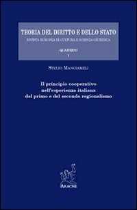 Il principio cooperativo nell'esperienza italiana del primo e del secondo regionalismo