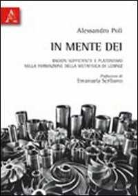 In mente Dei. Ragion sufficiente e platonismo nella formazione della metafisica di Leibniz