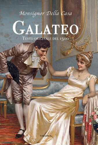 Il galateo — Giovanni Della Casa,