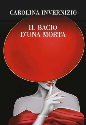 Il bacio d'una morta — Carolina Invernizio