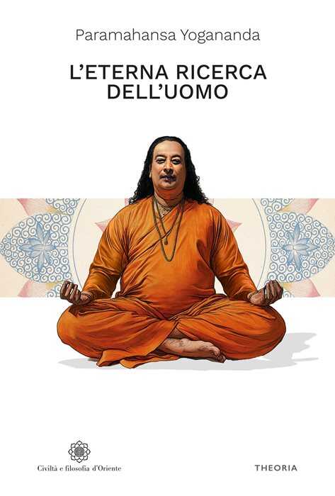 L'eterna ricerca dell'uomo