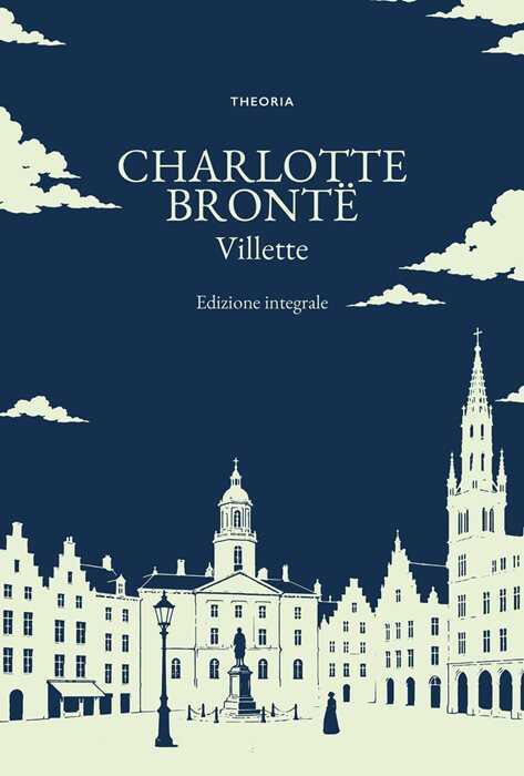 Villette. Ediz. integrale