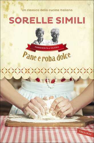Pane e roba dolce — Roberto Roveri